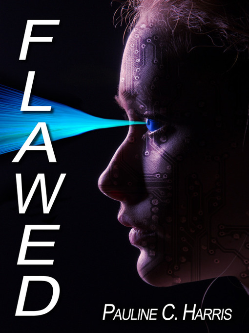 Title details for Flawed by Pauline C. Harris - Available